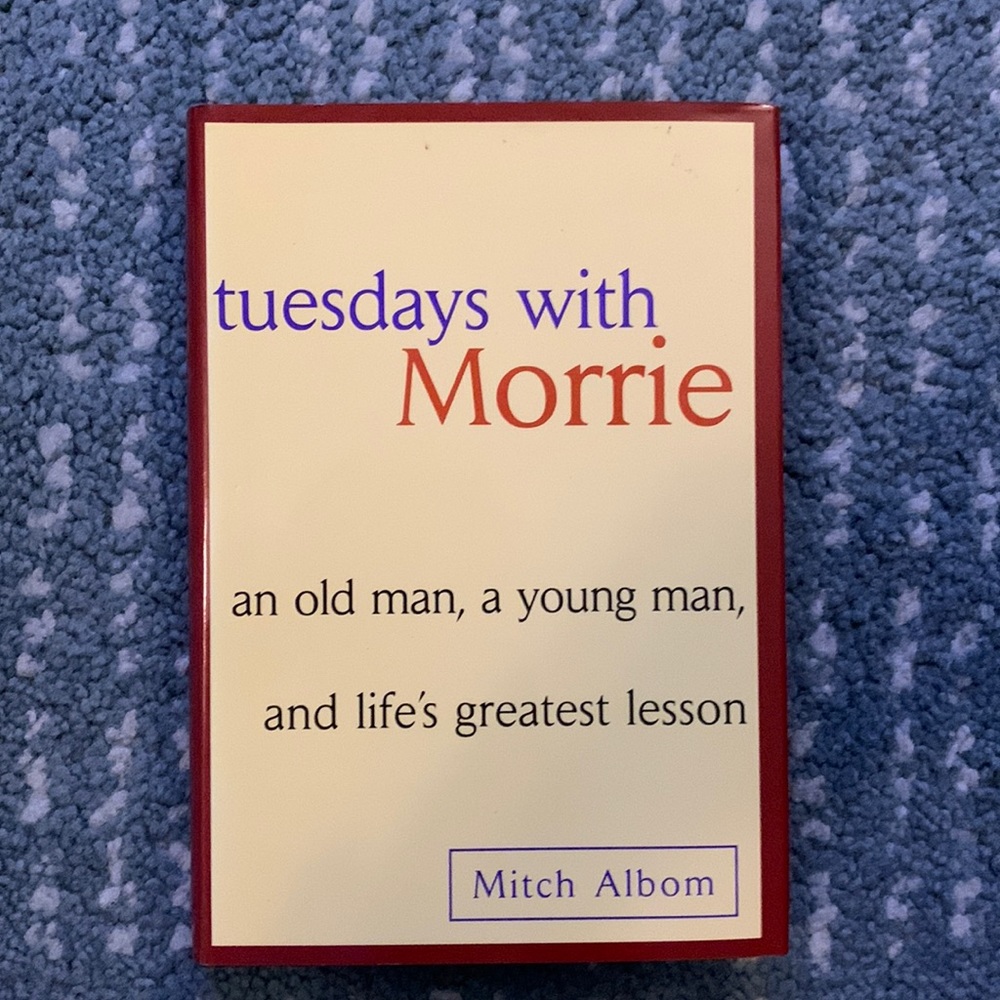 Tuesdays With Morrie